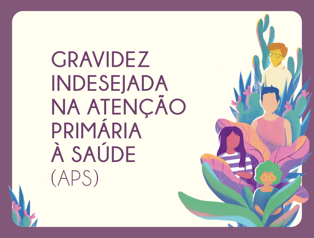 Cartilha Gravidez Indesejada na APS tem versão atualizada