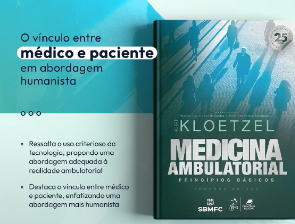 Conheça detalhes da nova edição Livro Medicina Ambulatorial, recém-lançada pela SBMFC