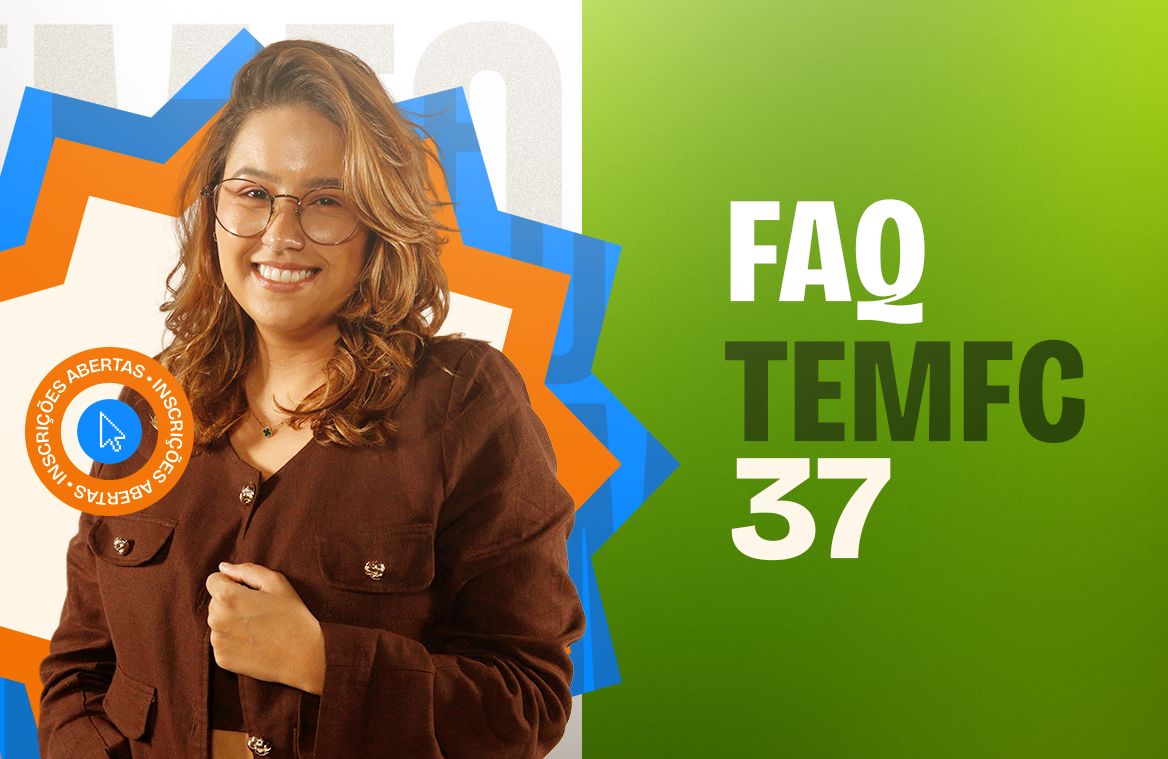 FAQ 37 TEMFC: respostas às dúvidas mais frequentes sobre a prova
