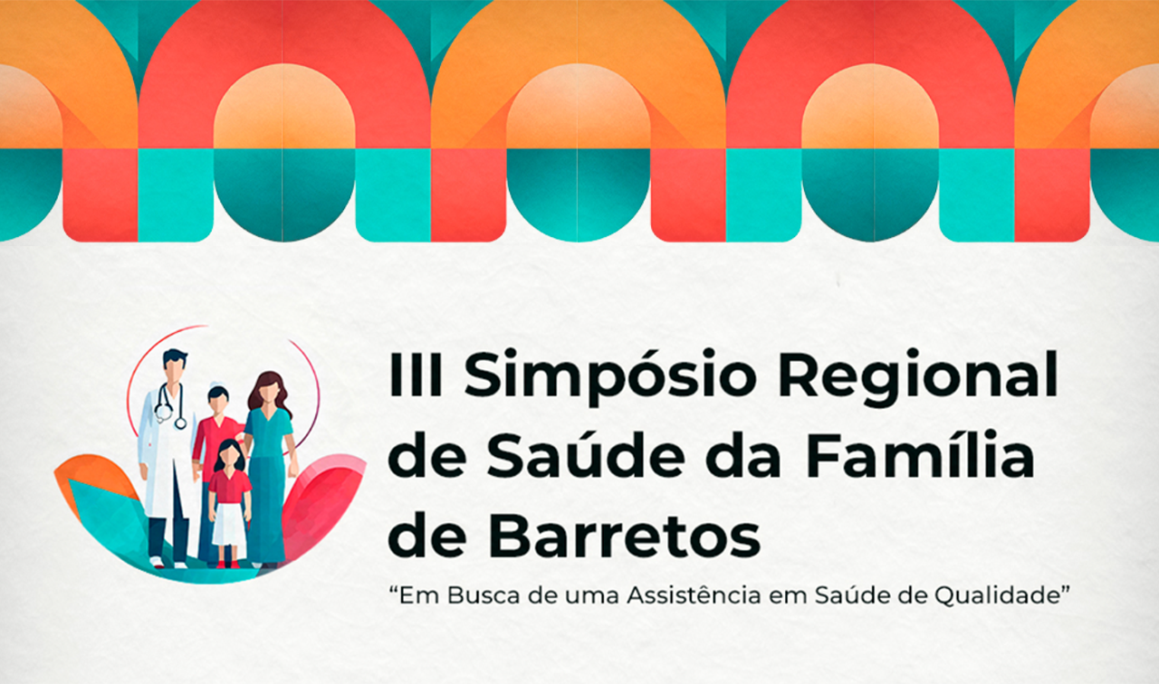 III Simpósio Regional de Saúde da Família de Barretos