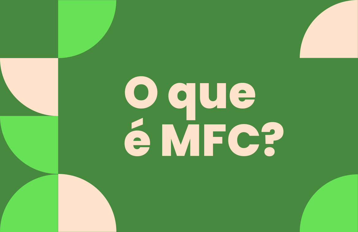 O que é Medicina de Família e Comunidade?